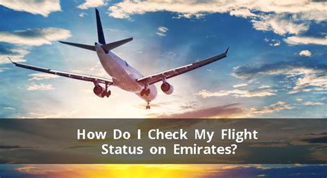emirates airlines flight status check
